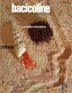 Bacicoline® (colistin, chloramphenicol, hydrocortisone), from Laboratoires Chibret (Clermont-Ferrand, France), 1971